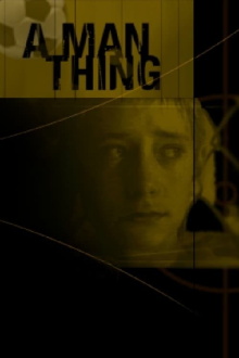 A Man Thing Trailer