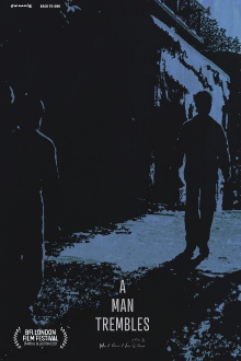 A Man Trembles Trailer