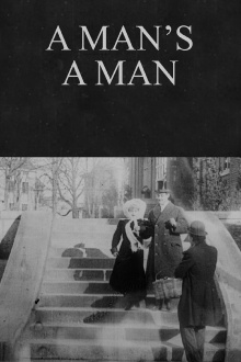 A Man's a Man Trailer