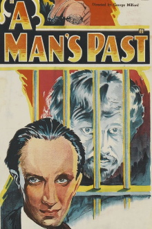 A Man's Past Trailer