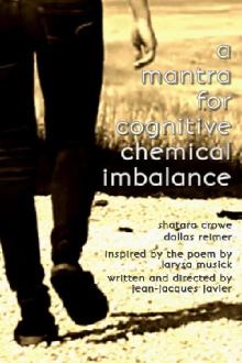 A Mantra for Cognitive Chemical Imbalance Trailer