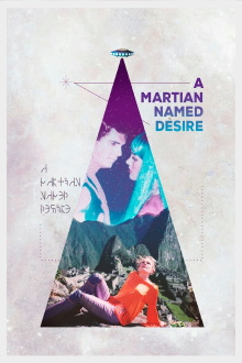 A Martian Named Desire Trailer