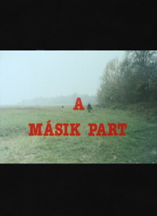 A másik part Trailer