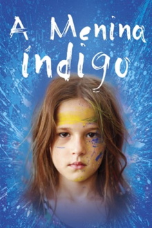 A Menina Índigo Trailer