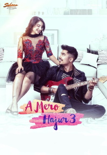 A Mero Hajur 3 Trailer