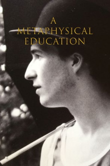 A Metaphysical Education Trailer