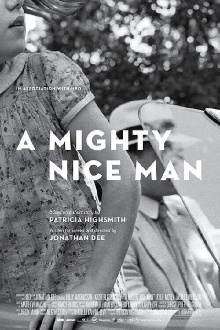 A Mighty Nice Man Trailer
