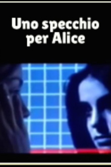 A Mirror for Alice Trailer