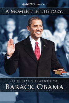 A Moment in History - The Inauguration of Barack Obama Trailer