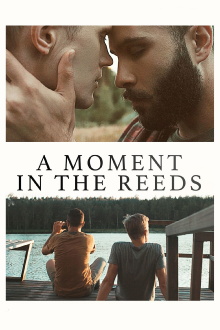 A Moment in the Reeds Trailer