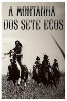 A Montanha dos Sete Ecos Trailer