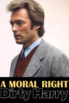 A Moral Right: The Politics of Dirty Harry Trailer