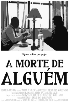 A Morte de Alguém Trailer