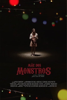 A Mother Of Monsters Trailer