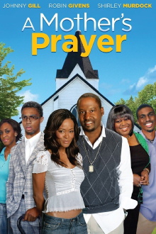 A Mother's Prayer Trailer