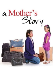 A Mother's Story Trailer