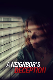 A Neighbor's Deception Trailer