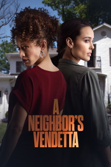 A Neighbor's Vendetta Trailer
