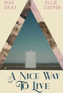 A Nice Way to Live Trailer