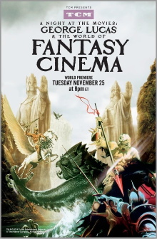 A Night at the Movies: George Lucas & The World of Fantasy Cinema Trailer