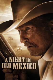 A Night in Old Mexico Trailer