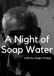 A Night of Soap Water Trailer