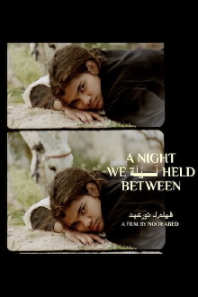 A Night We Held Between Trailer