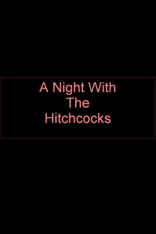 A Night With The Hitchcocks Trailer