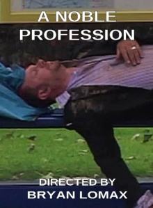 A Noble Profession Trailer