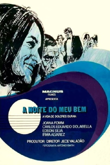 A Noite do Meu Bem Trailer