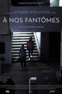 À nos fantômes Trailer