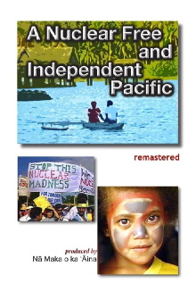 A Nuclear Free and Independent Pacific Trailer