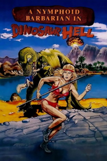 A Nymphoid Barbarian in Dinosaur Hell Trailer