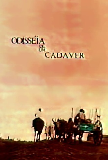 A Odisséia de Um Cadáver Trailer
