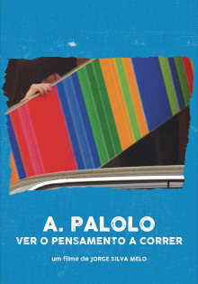 A. Palolo: Ver o Pensamento a Correr Trailer