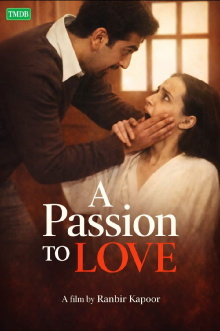 A Passion to Love Trailer