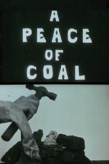 A Peace of Coal Trailer