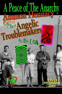 A Peace of the Anarchy: Ammon Hennacy and Other Angelic Troublemakers in the USA Trailer
