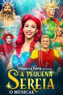 A Pequena Sereia - O Musical Trailer