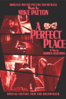 A Perfect Place Trailer