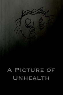 A Picture of Unhealth Trailer