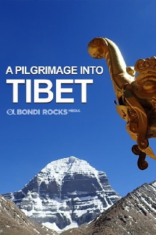 A Pilgrimage Into Tibet Trailer