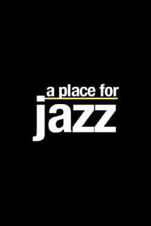 A Place for Jazz Trailer