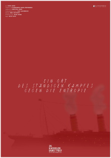 A Place of Constant Struggle Against Entropy Trailer