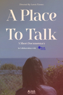 A Place To Talk Trailer