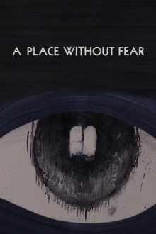 A Place Without Fear Trailer