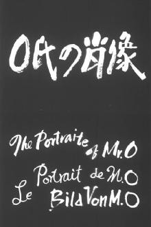 A Portrait of Mr O Trailer