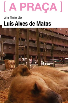 A Praça Trailer
