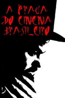 A Praga do Cinema Brasileiro Trailer
