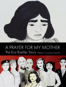 A Prayer for My Mother: The Eva Brettler Story Trailer